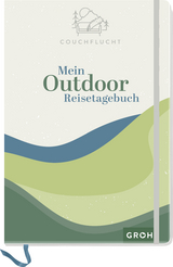 Mein Outdoor-Reisetagebuch - Sabrina Bechtold