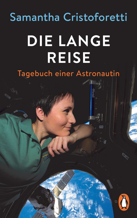 Die lange Reise - Samantha Cristoforetti