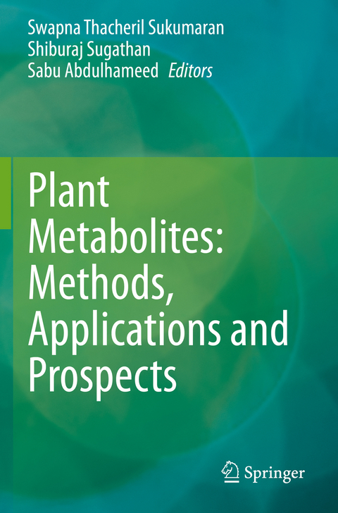Plant Metabolites: Methods, Applications and Prospects - 