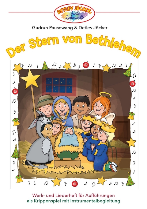 Detlev Jöcker: Der Stern von Bethlehem (ab 6 Jahren) - Gudrun Pausewang, Detlev Jöcker
