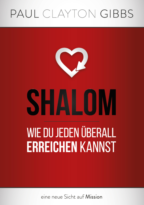 Shalom - Paul Clayton Gibbs