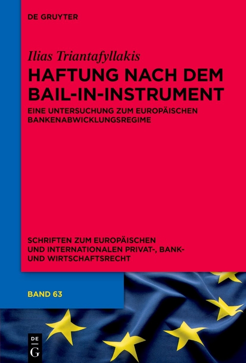 Haftung nach dem Bail-in-Instrument - Ilias Triantafyllakis