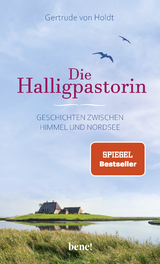 Die Halligpastorin - Gertrude von Holdt