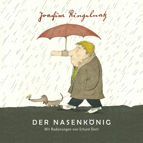 Joachim Ringelnatz. Der Nasenkönig - Joachim Ringelnatz