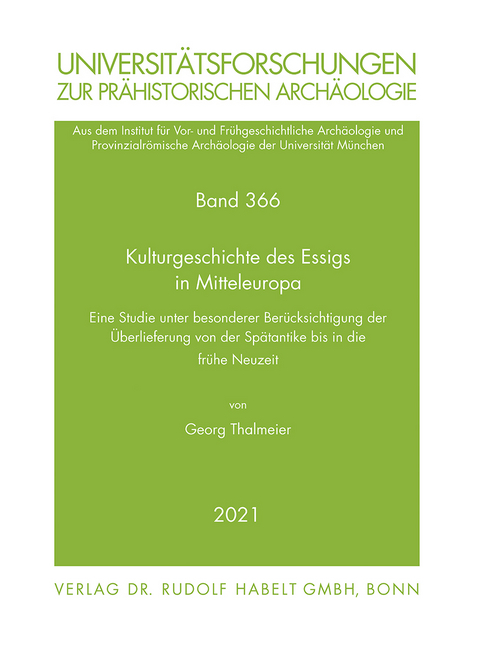 Kulturgeschichte des Essigs in Mitteleuropa - Georg Thalmeier