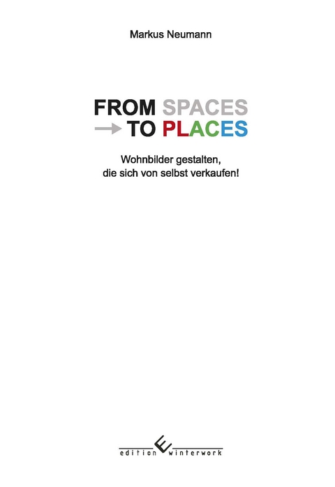From Spaces to Places - Markus Neumann