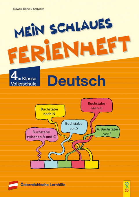 Mein schlaues Ferienheft Deutsch - 4. Klasse Volksschule - Irma Nowak-Bartel, Elfriede Schwarz