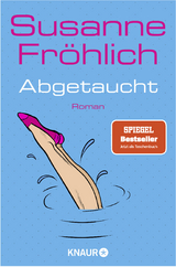 Abgetaucht - Susanne Fröhlich