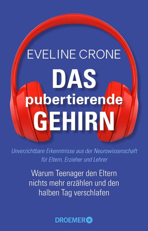 Das pubertierende Gehirn - Eveline Crone