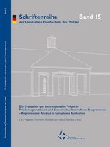 Die Evaluation der internationalen Polizei in Friedensoperationen und Sicherheitssektorreform-Programmen - 