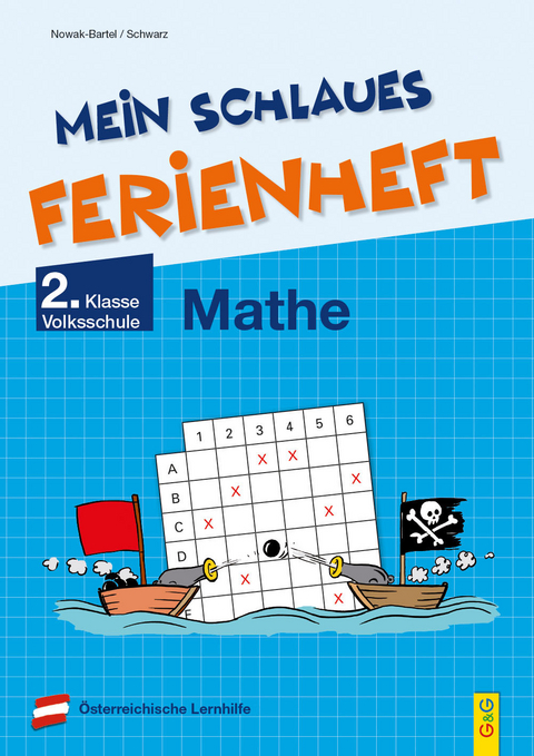 Mein schlaues Ferienheft Mathematik - 2. Klasse Volksschule - Irma Nowak-Bartel, Elfriede Schwarz