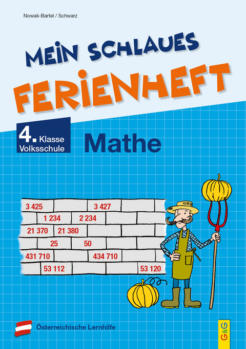 Mein schlaues Ferienheft Mathematik - 4. Klasse Volksschule - Irma Nowak-Bartel, Elfriede Schwarz