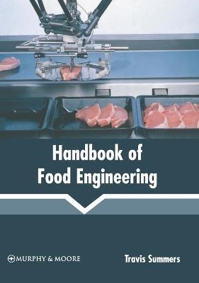 Handbook of Food Engineering - 