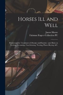 Horses Ill and Well - 