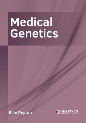 Medical Genetics - 