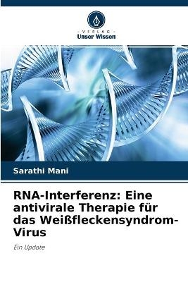 RNA-Interferenz - Sarathi Mani