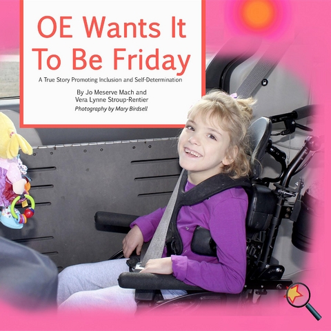 OE Wants It to Be Friday - Jo Meserve Mach, Vera Lynne Stroup-Rentier