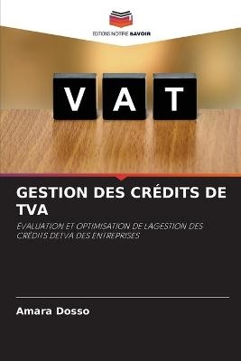 Gestion Des Crédits de TVA - Amara Dosso