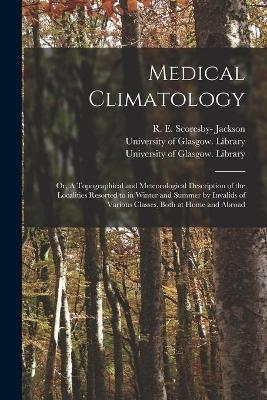 Medical Climatology [electronic Resource] - 