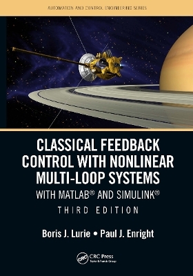 Classical Feedback Control with Nonlinear Multi-Loop Systems - Boris J. Lurie, Paul Enright
