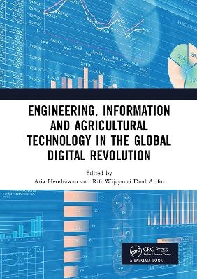 Engineering, Information and Agricultural Technology in the Global Digital Revolution - 