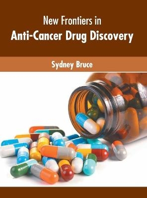 New Frontiers in Anti-Cancer Drug Discovery - 