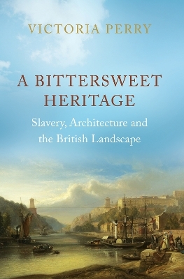 A Bittersweet Heritage - Victoria Perry