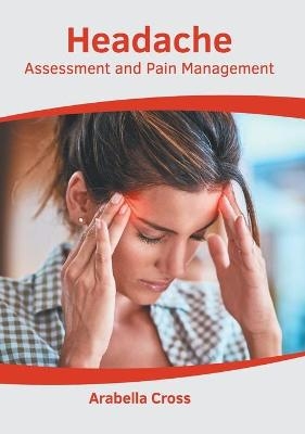 Headache: Assessment and Pain Management - 