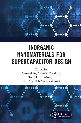 Inorganic Nanomaterials for Supercapacitor Design - 