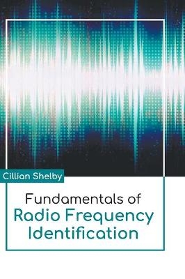 Fundamentals of Radio Frequency Identification - 