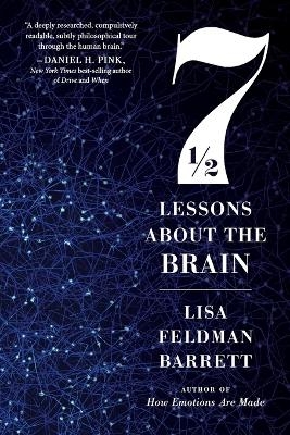 Seven and a Half Lessons about the Brain - Prof Lisa Feldman Barrett