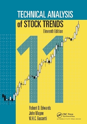 Technical Analysis of Stock Trends - Robert D. Edwards, John Magee, W.H.C. Bassetti