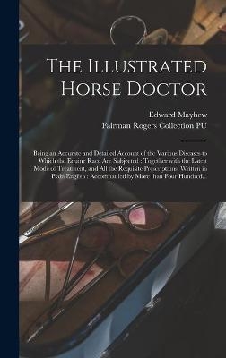 The Illustrated Horse Doctor - 