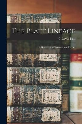 The Platt Lineage - 