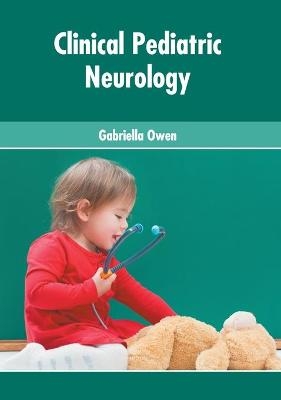 Clinical Pediatric Neurology - 