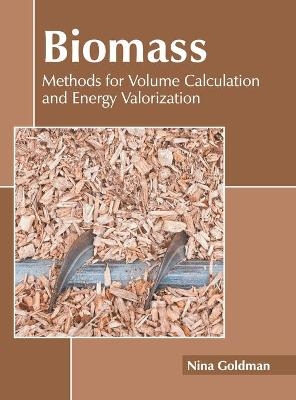 Biomass: Methods for Volume Calculation and Energy Valorization - 