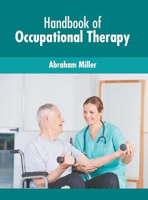 Handbook of Occupational Therapy - 