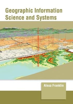 Geographic Information Science and Systems - 