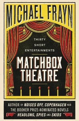 Matchbox Theatre - Michael Frayn