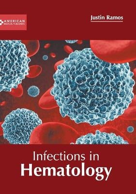 Infections in Hematology - 