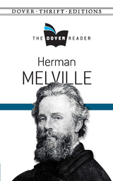 Herman Melville The Dover Reader -  Herman Melville