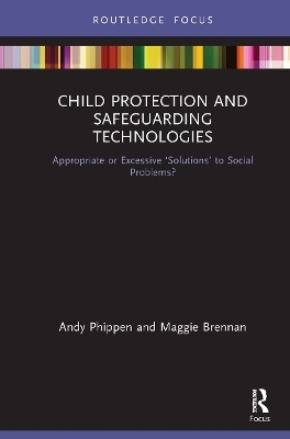 Child Protection and Safeguarding Technologies - Maggie Brennan, Andy Phippen