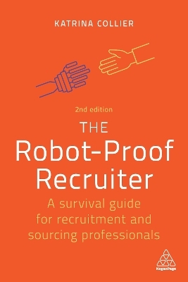 The Robot-Proof Recruiter - Katrina Collier