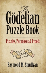 Godelian Puzzle Book -  Raymond M. Smullyan