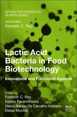 Lactic Acid Bacteria in Food Biotechnology - 