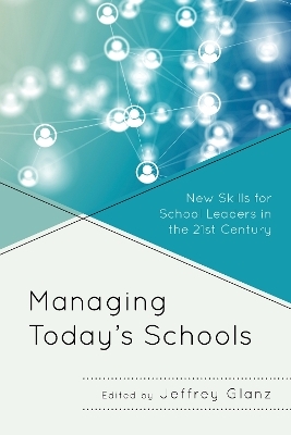 Managing Today’s Schools - 