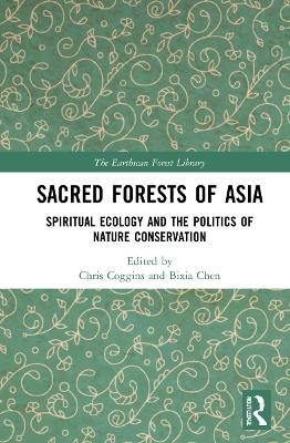 Sacred Forests of Asia - 