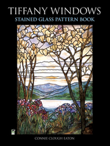 Tiffany Windows Stained Glass Pattern Book -  Connie Clough Eaton