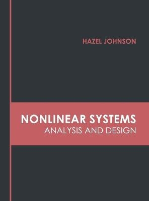 Nonlinear Systems: Analysis and Design - 