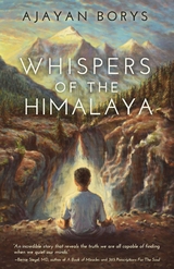 Whispers of the Himalaya -  Ajayan Borys